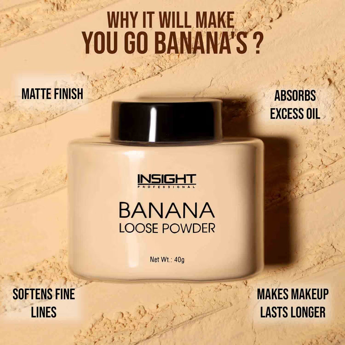 Insight Pro Banana Loose Powder for Makeup Setting & a Smooth-Looking Finish – 35g